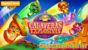 Cara Gampang Jackpot di Calaveras Explosivas